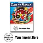 Imprinted Today's Heroes Act Book w/ Custom Logo