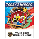 Imprinted Today's Heroes Act Book - Full Color Jr FF Maltese