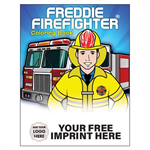 Imprinted Freddie Firefighter Coloring Book - Full Color Custom Logo